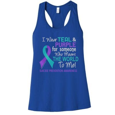 Suicide Prevention Funny Gift For Someone Who Meant World To Me Women's Racerback Tank