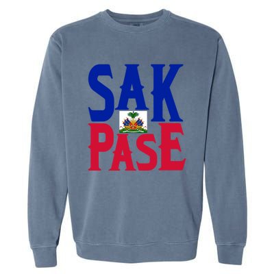 Sak Pase Funny Gift Cute Haitian Creole Pride Funny Gift Garment-Dyed Sweatshirt