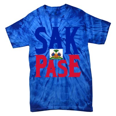 Sak Pase Funny Gift Cute Haitian Creole Pride Funny Gift Tie-Dye T-Shirt