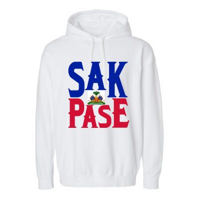 Sak Pase Funny Gift Cute Haitian Creole Pride Funny Gift Garment-Dyed Fleece Hoodie