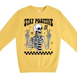 Stay Positive Funny Halloween Skeleton Peace Spooky Season Funny Gift Premium Crewneck Sweatshirt