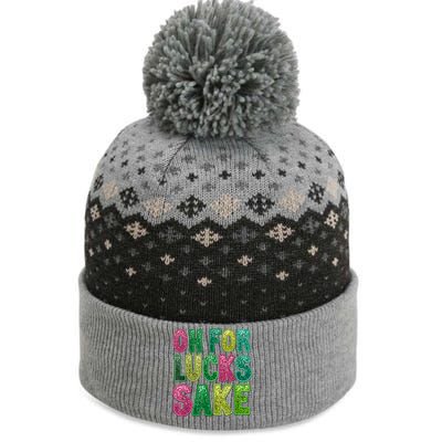 St. PatrickS Funny Oh For Lucks Sake Clover Printed The Baniff Cuffed Pom Beanie