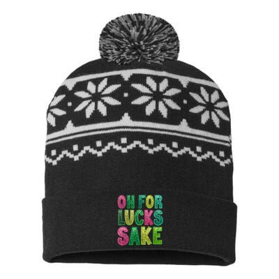 St. PatrickS Funny Oh For Lucks Sake Clover Printed USA-Made Snowflake Beanie