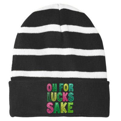 St. PatrickS Funny Oh For Lucks Sake Clover Printed Striped Beanie with Solid Band