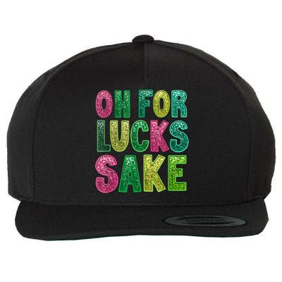 St. PatrickS Funny Oh For Lucks Sake Clover Printed Wool Snapback Cap