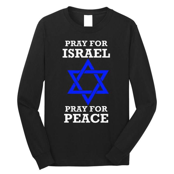 support Pray For Israel Peace Long Sleeve Shirt