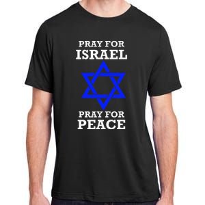 support Pray For Israel Peace Adult ChromaSoft Performance T-Shirt