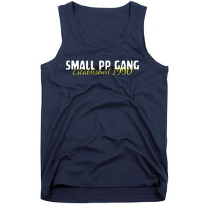 Small Pp Gang Established 1990 Funny Apparel Tank Top