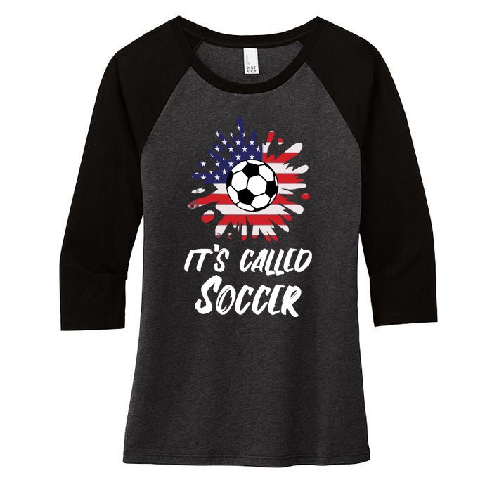 Soccer Players Gift Its Called Soccer funny futbol Long Sleeve Women's Tri-Blend 3/4-Sleeve Raglan Shirt