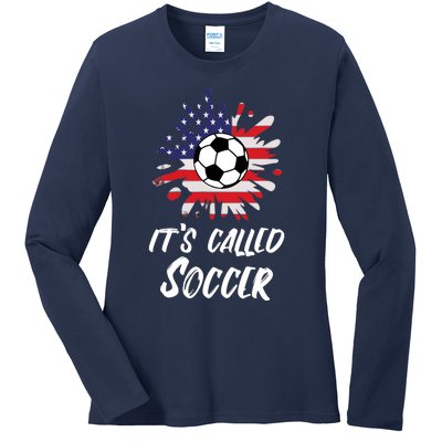 Soccer Players Gift Its Called Soccer funny futbol Ladies Long Sleeve Shirt