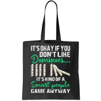 Smart People Game Anyway Dominoes Lover Domino Player Tote Bag