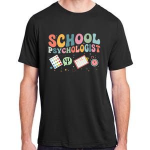 School Psychologist Groovy Psychology Teacher Adult ChromaSoft Performance T-Shirt