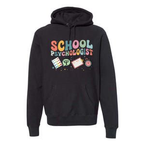 School Psychologist Groovy Psychology Teacher Premium Hoodie