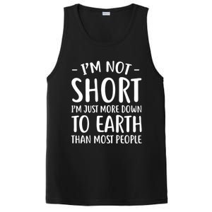 Short People Gifts Funny I'm Not Short PosiCharge Competitor Tank