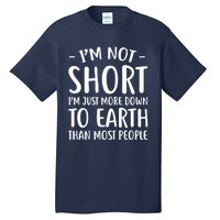 Short People Gifts Funny I'm Not Short Tall T-Shirt