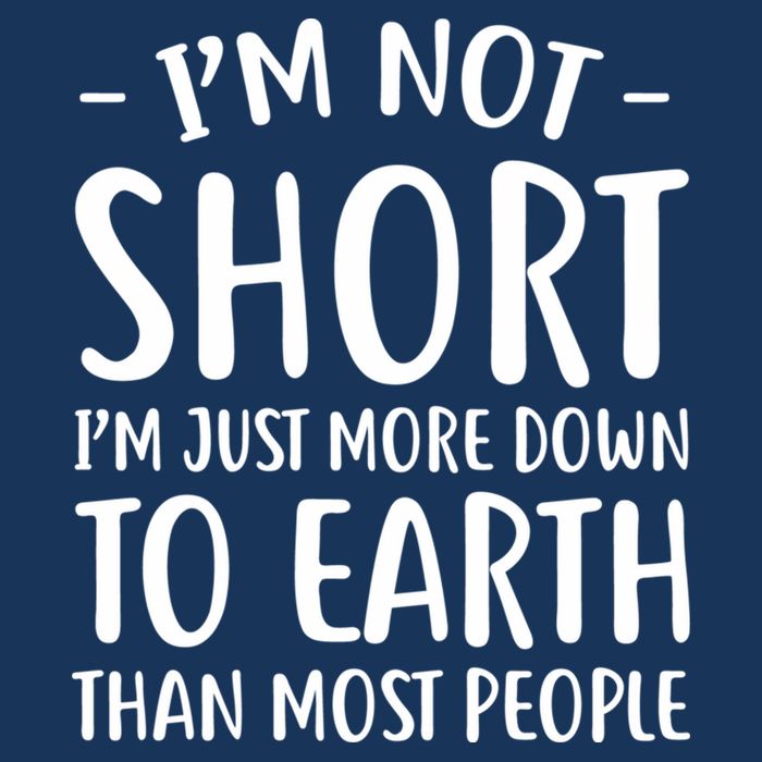 Short People Gifts Funny I'm Not Short Button