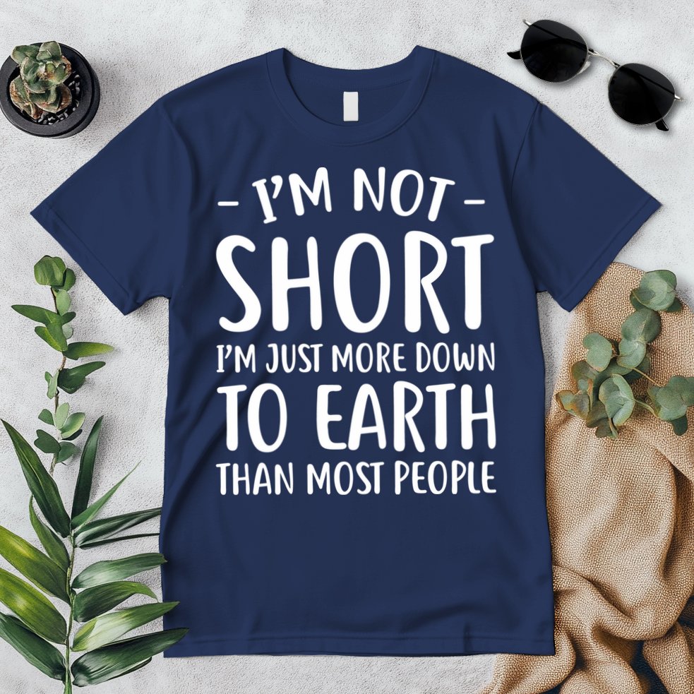 Short People Gifts Funny I'm Not Short Premium T-Shirt