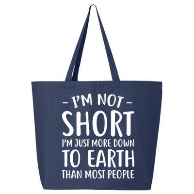 Short People Gifts Funny I'm Not Short 25L Jumbo Tote