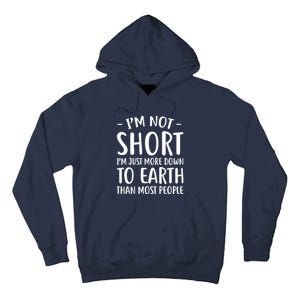 Short People Gifts Funny I'm Not Short Tall Hoodie