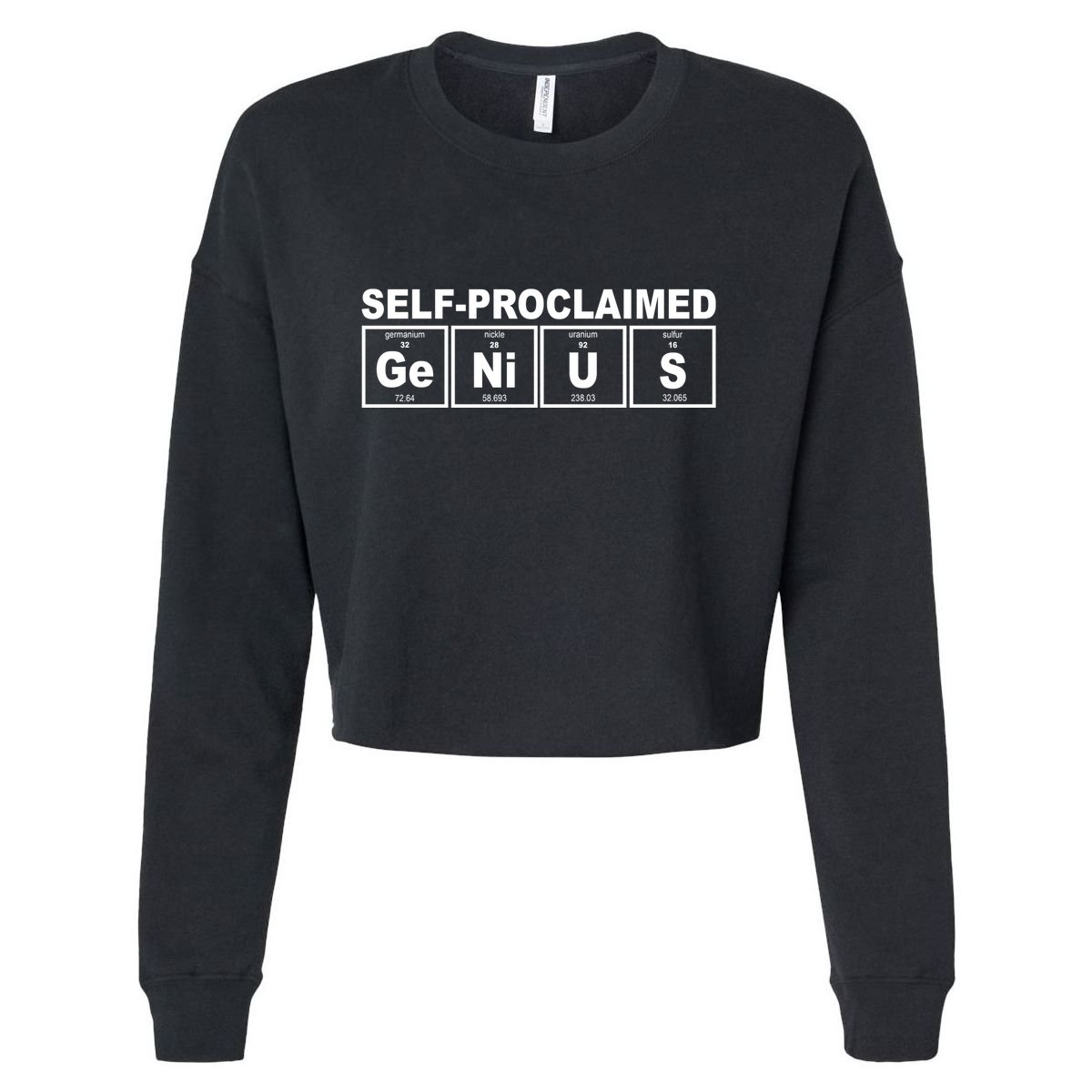Self Proclaimed Genius Funny Periodic Table Cropped Pullover Crew