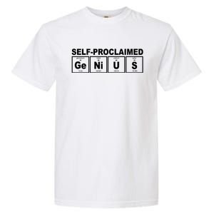 Self Proclaimed Genius Funny Periodic Table Garment-Dyed Heavyweight T-Shirt