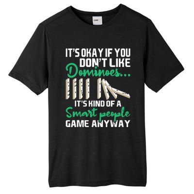 Smart People Game Anyway Dominoes Lover Domino Player Tall Fusion ChromaSoft Performance T-Shirt