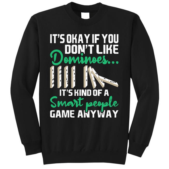 Smart People Game Anyway  Dominoes Lover Domino Player Sweatshirt