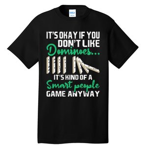 Smart People Game Anyway  Dominoes Lover Domino Player Tall T-Shirt