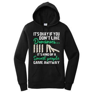 Smart People Game Anyway  Dominoes Lover Domino Player Women's Pullover Hoodie