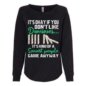 Smart People Game Anyway  Dominoes Lover Domino Player Womens California Wash Sweatshirt