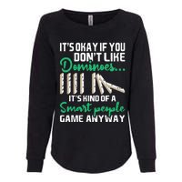 Smart People Game Anyway  Dominoes Lover Domino Player Womens California Wash Sweatshirt