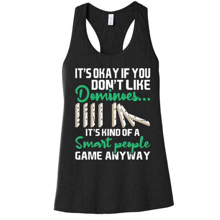 Smart People Game Anyway  Dominoes Lover Domino Player Women's Racerback Tank