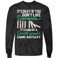 Smart People Game Anyway  Dominoes Lover Domino Player Tie-Dye Long Sleeve Shirt