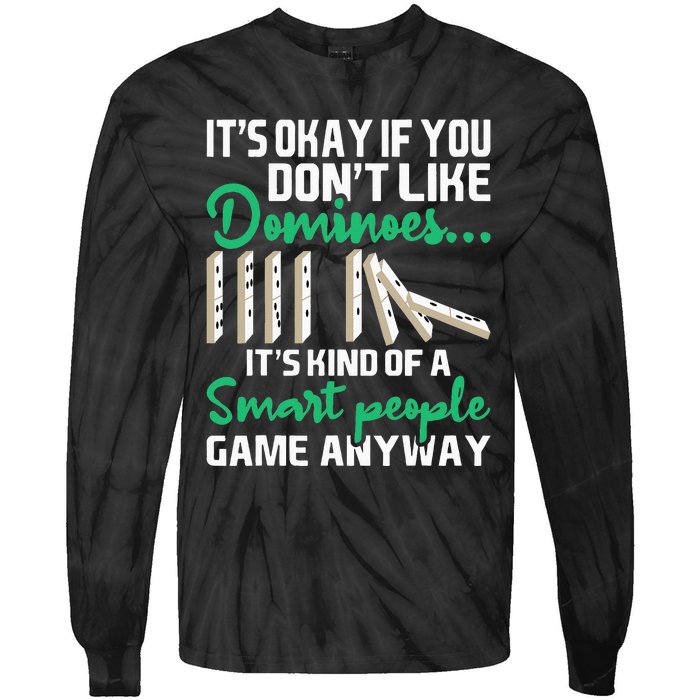 Smart People Game Anyway  Dominoes Lover Domino Player Tie-Dye Long Sleeve Shirt