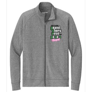 Stop Play Grand Theft Auto And Go To A Therapist Stretch Full-Zip Cadet Jacket