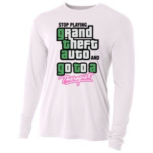 Stop Play Grand Theft Auto And Go To A Therapist Cooling Performance Long Sleeve Crew