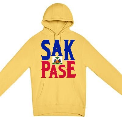 Sak Pase Gift Cute Haitian Creole Pride Gift Premium Pullover Hoodie