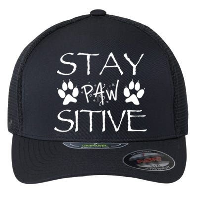 Stay Pawsitive Gift Flexfit Unipanel Trucker Cap