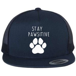 Stay Pawsitive Gift Flat Bill Trucker Hat