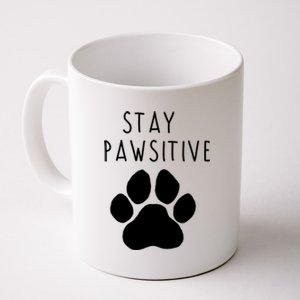 Stay Pawsitive Gift Coffee Mug