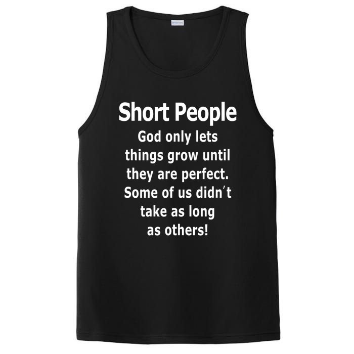 Short People God Only Lets Things Grow Untill They Are Perfect PosiCharge Competitor Tank