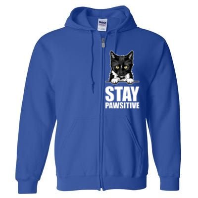 Stay Pawsitive Gift Full Zip Hoodie