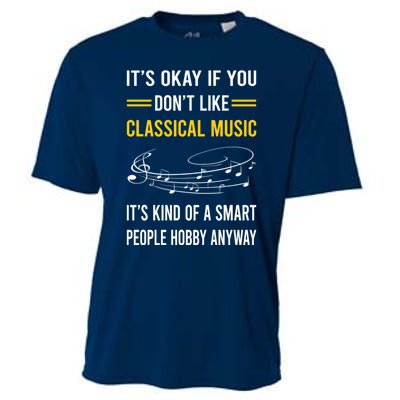 Smart People Hobby Classical Music Cooling Performance Crew T-Shirt