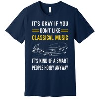 Smart People Hobby Classical Music Premium T-Shirt