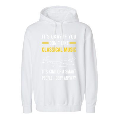 Smart People Hobby Classical Music Garment-Dyed Fleece Hoodie