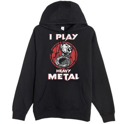 Sousaphone Play Heavy Metal Marching Band Premium Pullover Hoodie