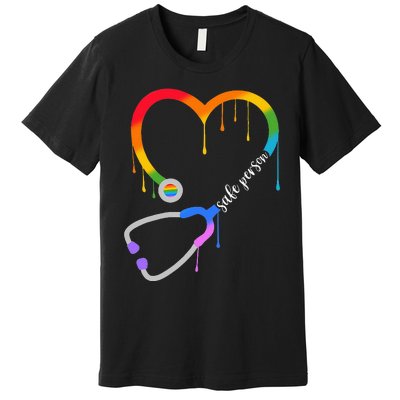 Safe Person Heart Stethoscope Nurse CNA Doctor LGBTQ Ally Premium T-Shirt