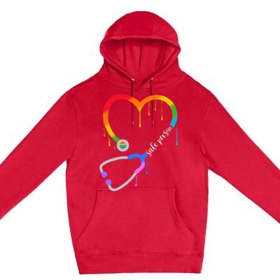 Safe Person Heart Stethoscope Nurse CNA Doctor LGBTQ Ally Premium Pullover Hoodie