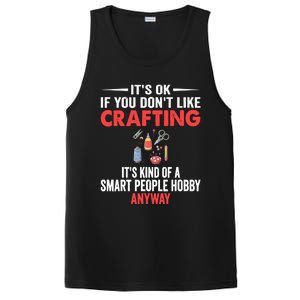 Smart People Hobby Crafting - Funny Crafters PosiCharge Competitor Tank