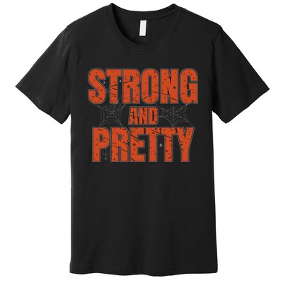 Strong & Pretty Halloween Premium T-Shirt